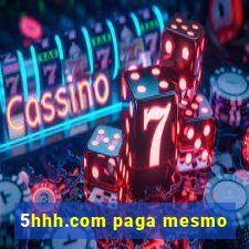 5hhh.com paga mesmo